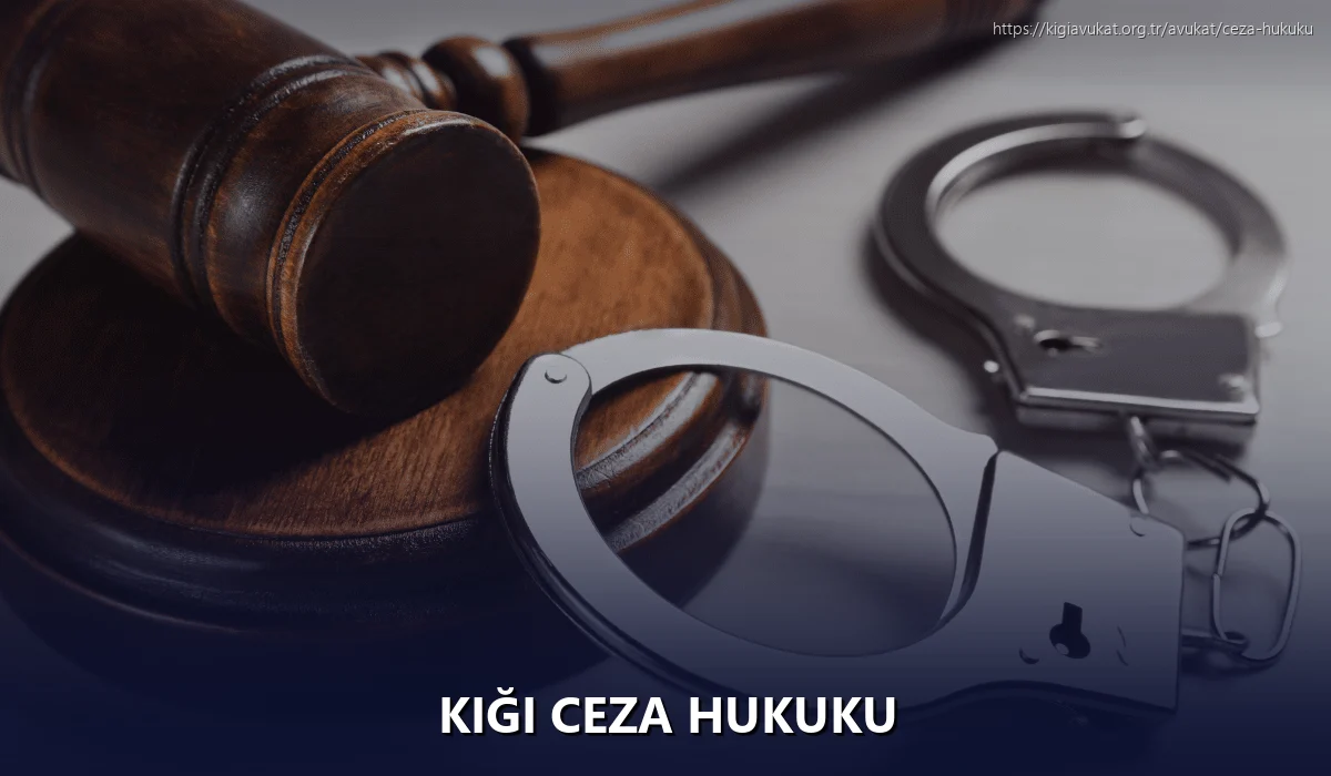 Kiği Ceza Hukuku