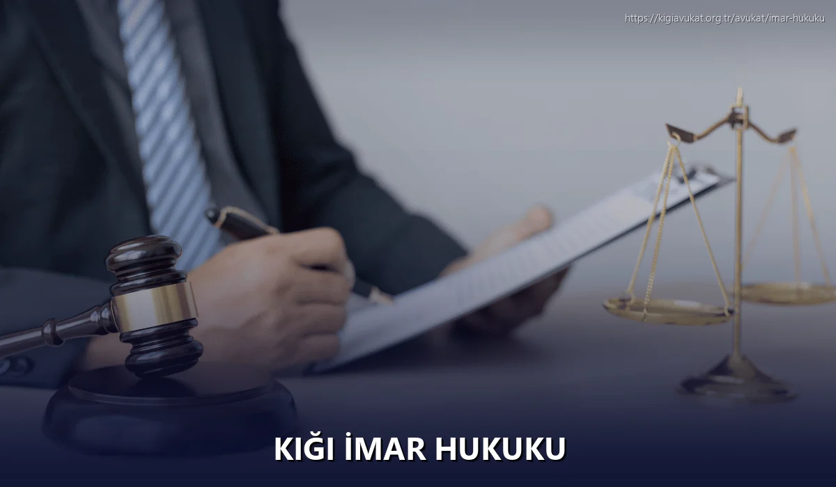 Kiği İmar Hukuku