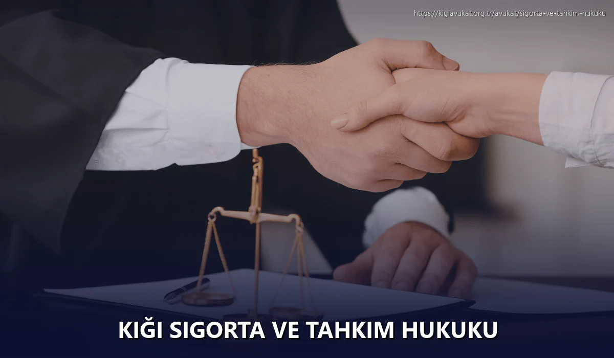 Kiği Sigorta ve Tahkim Hukuku